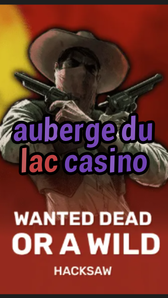 auberge du lac casino-trdjkmsxjksdss.com